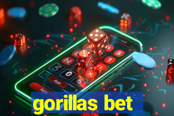 gorillas bet